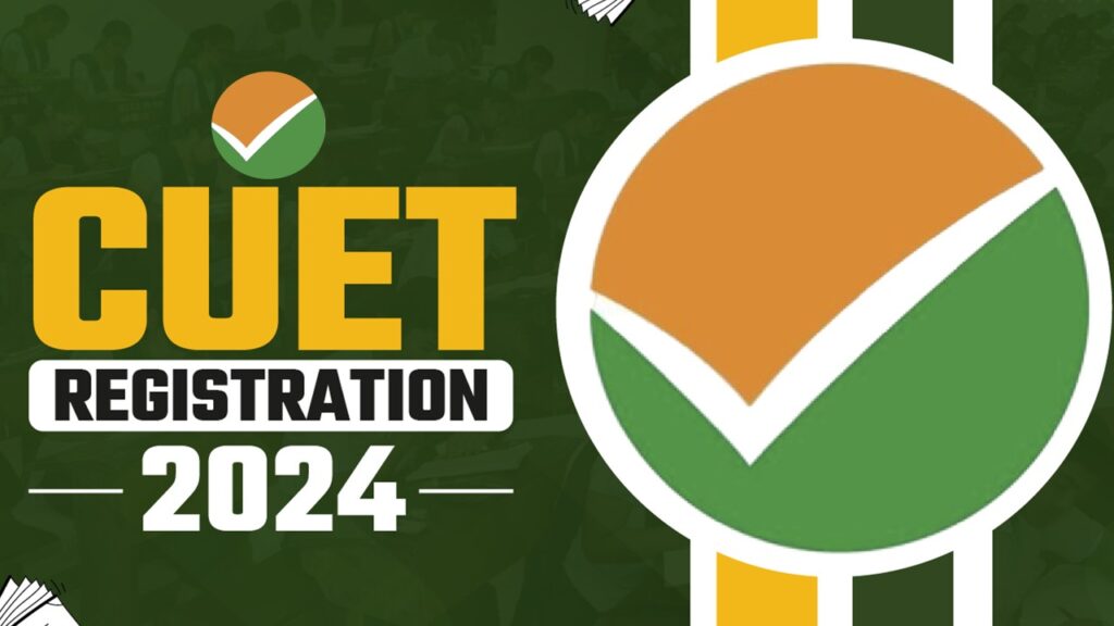 CUET 2024: Registration-Last Date-Exam Date-syllabus