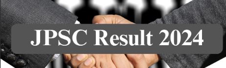 JPSC: Food Safety Officer Result 2024, Merit List and Result